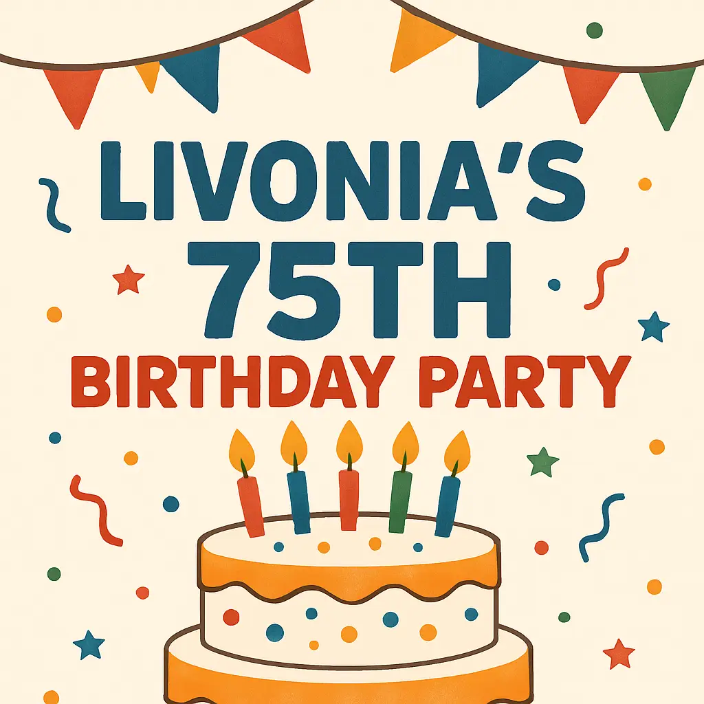 Livonia's 75th Birthday Party